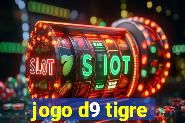 jogo d9 tigre