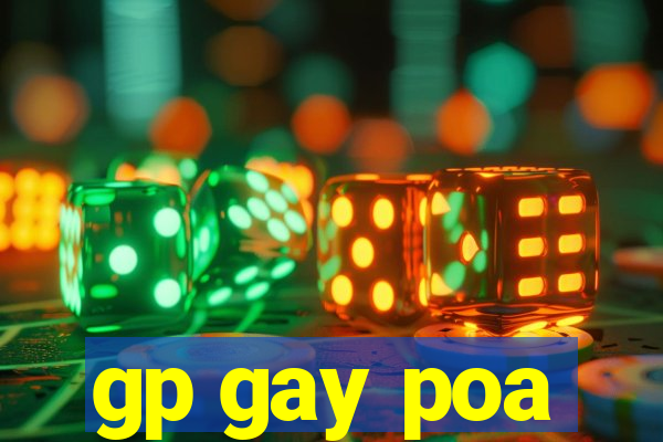 gp gay poa