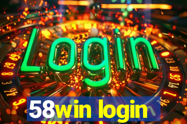 58win login