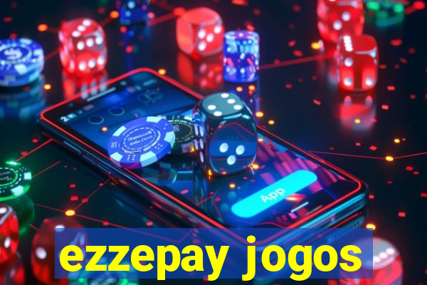 ezzepay jogos