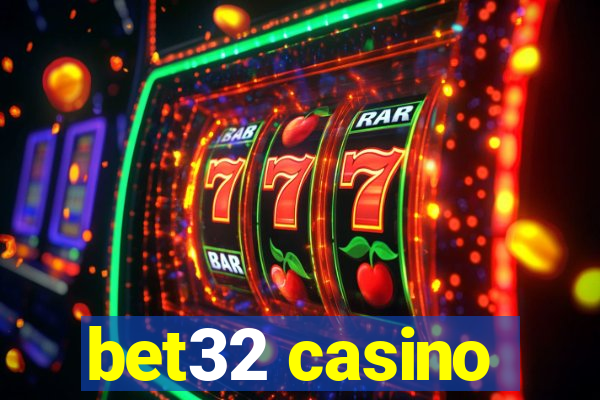 bet32 casino