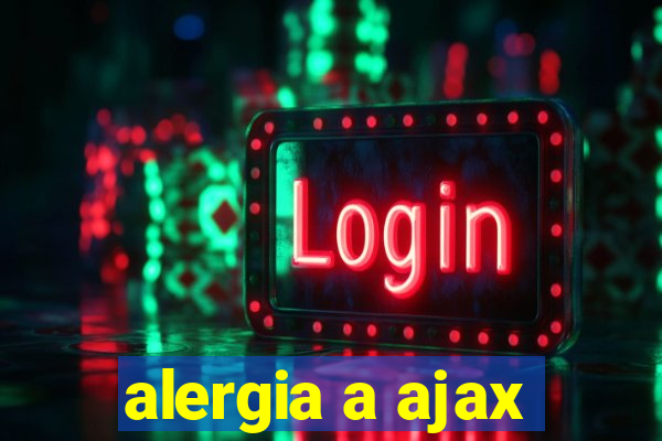 alergia a ajax