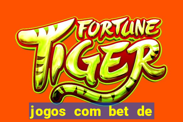 jogos com bet de 5 centavos