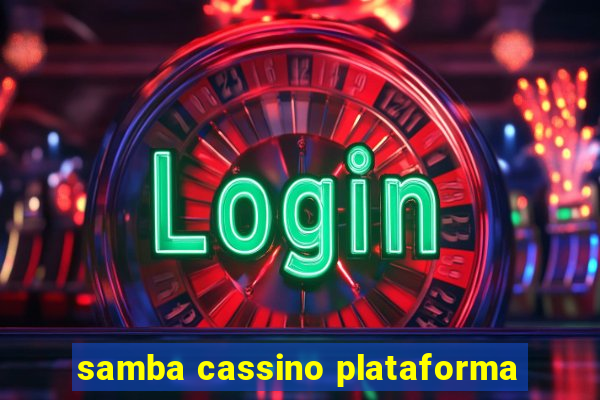 samba cassino plataforma