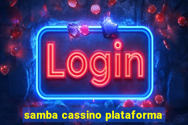 samba cassino plataforma