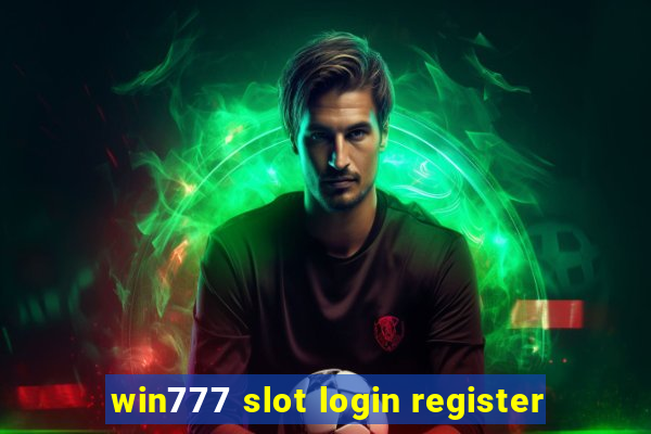 win777 slot login register