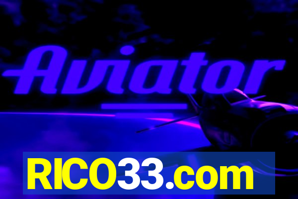 RICO33.com