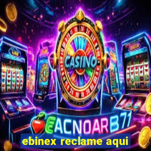 ebinex reclame aqui