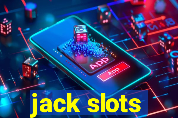 jack slots