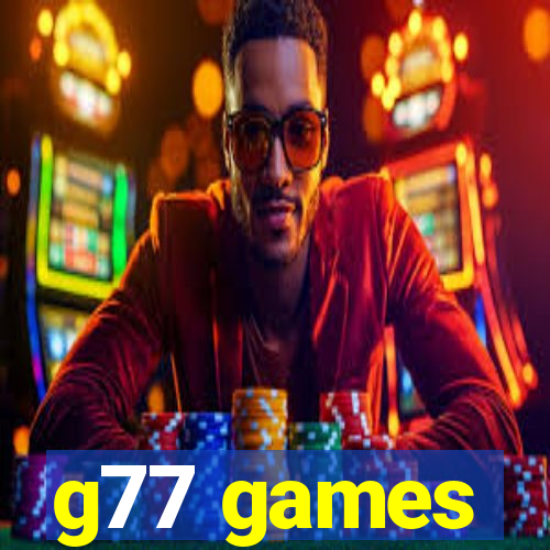 g77 games