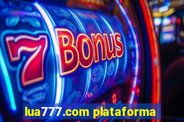 lua777.com plataforma