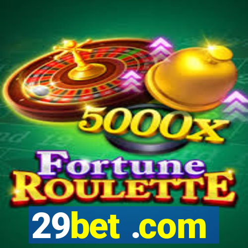 29bet .com