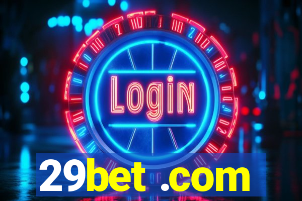 29bet .com