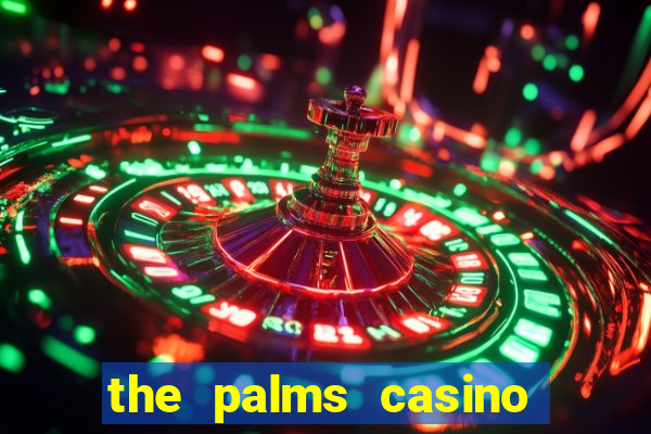 the palms casino resort las vegas nevada