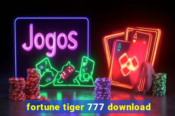 fortune tiger 777 download