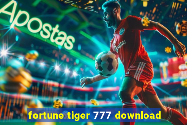 fortune tiger 777 download