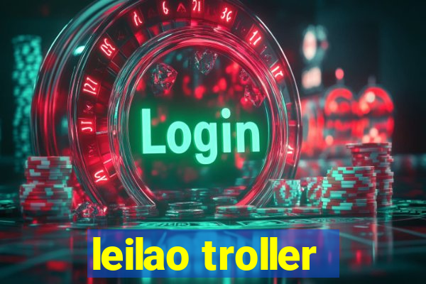 leilao troller