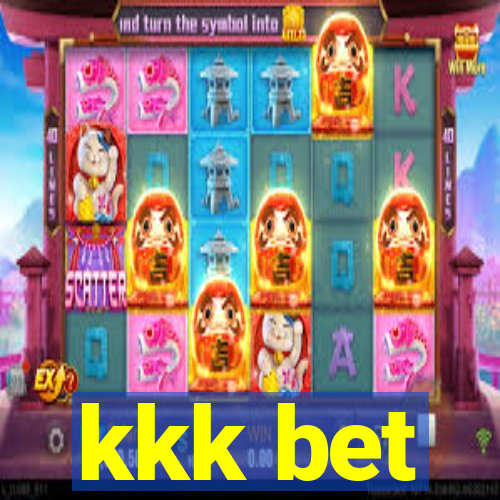 kkk bet