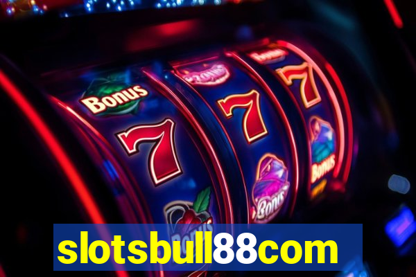 slotsbull88com