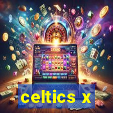 celtics x