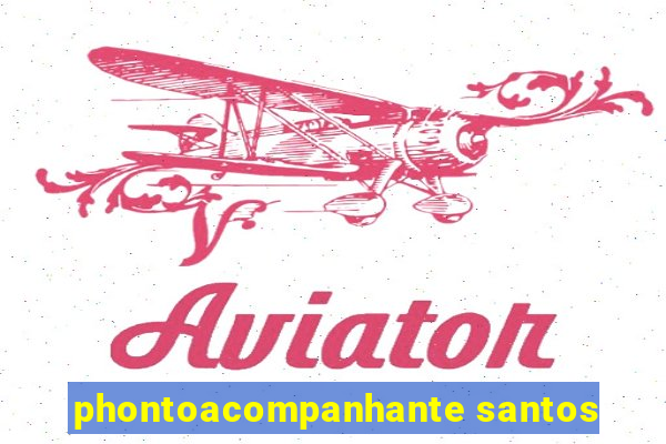 phontoacompanhante santos