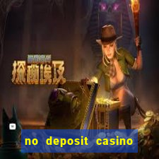 no deposit casino bonus codes