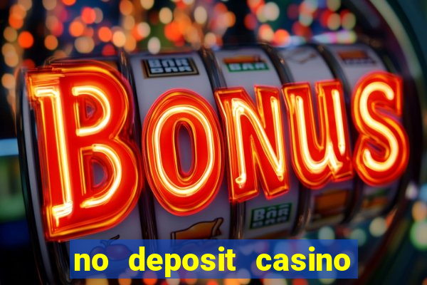 no deposit casino bonus codes