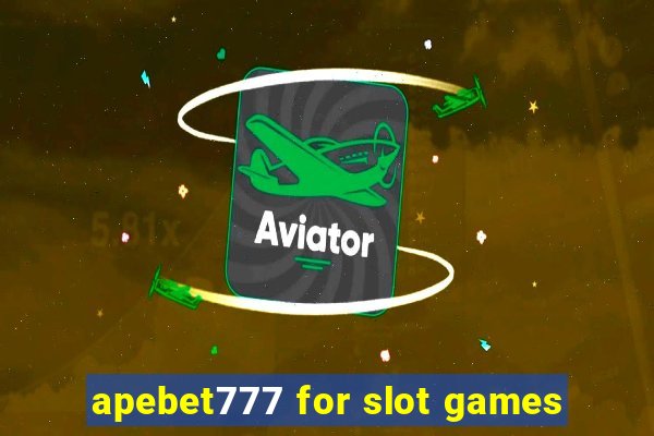 apebet777 for slot games