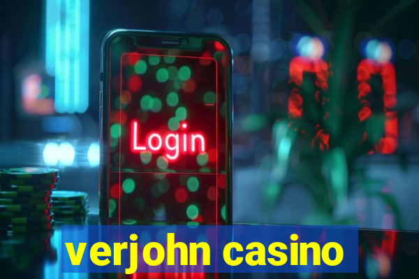 verjohn casino