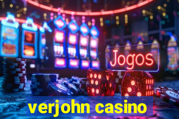 verjohn casino