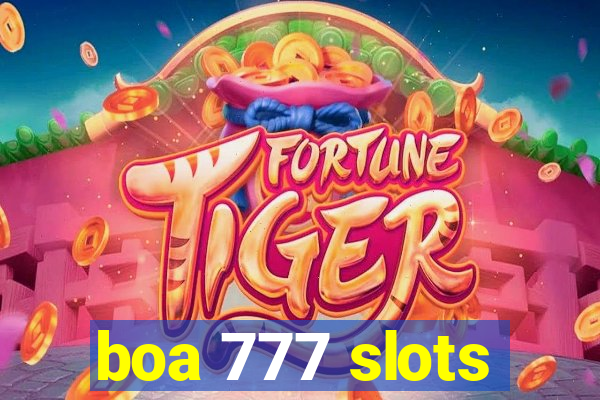 boa 777 slots