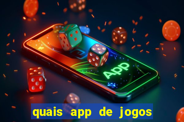 quais app de jogos pagam de verdade