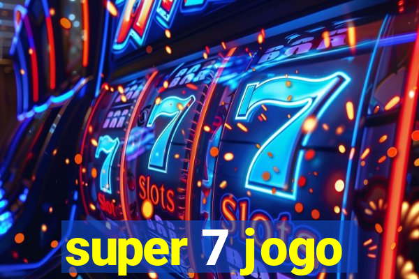 super 7 jogo