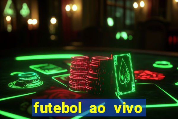 futebol ao vivo multi canais