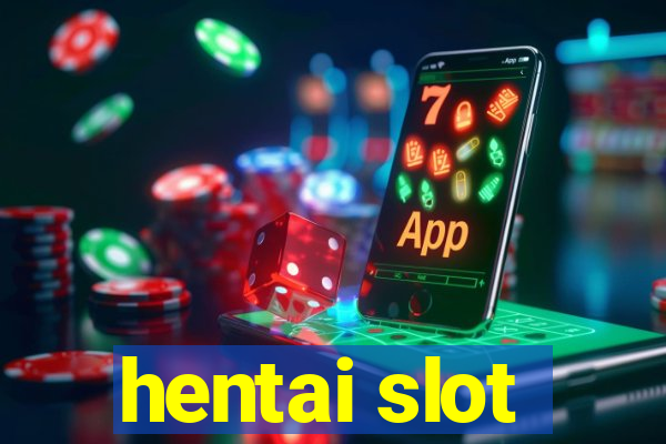 hentai slot