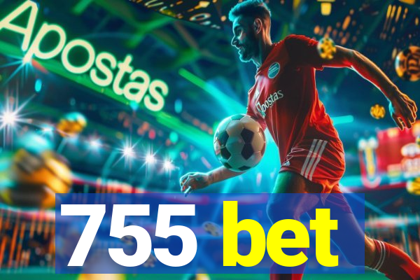 755 bet