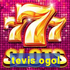 tevis ogol