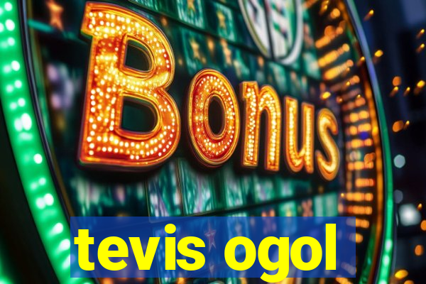 tevis ogol