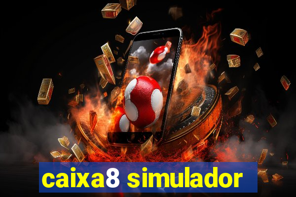 caixa8 simulador