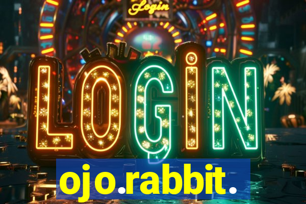 ojo.rabbit.