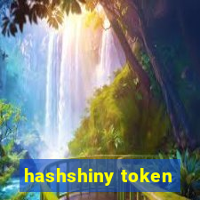 hashshiny token