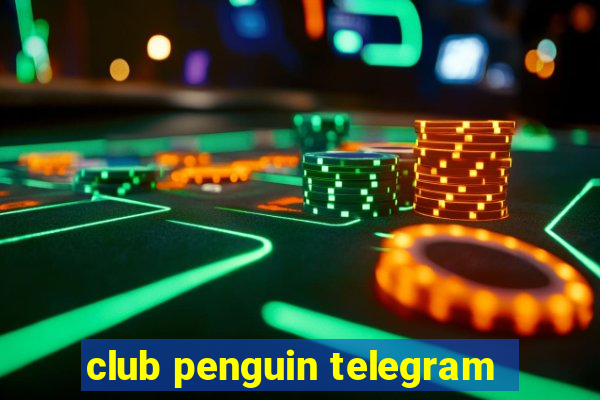 club penguin telegram