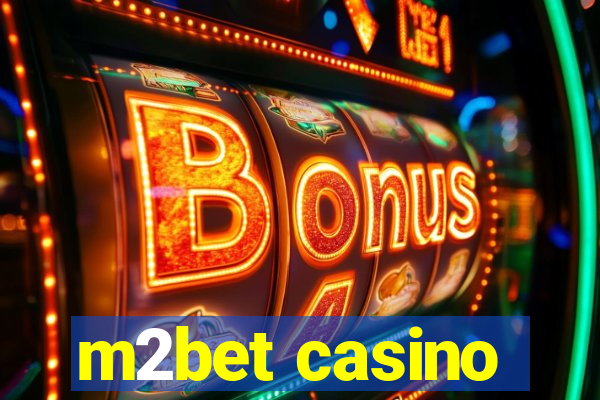 m2bet casino