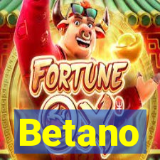 Betano