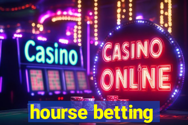 hourse betting