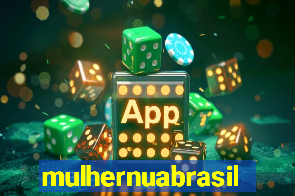 mulhernuabrasil