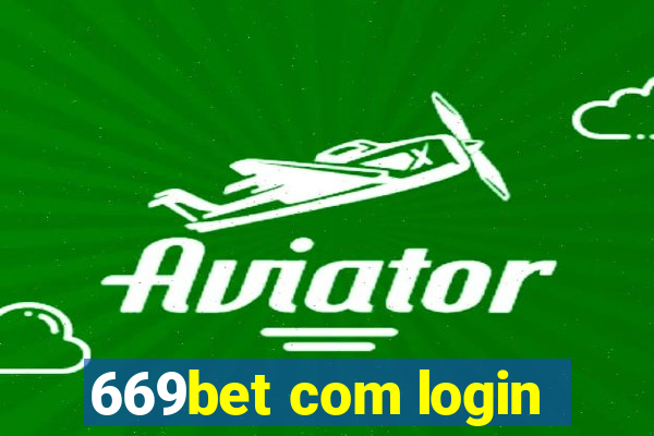 669bet com login