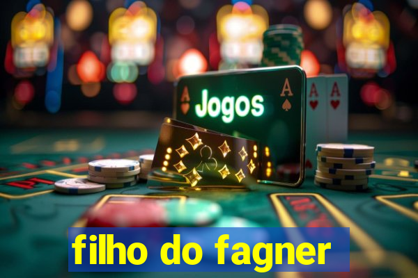 filho do fagner