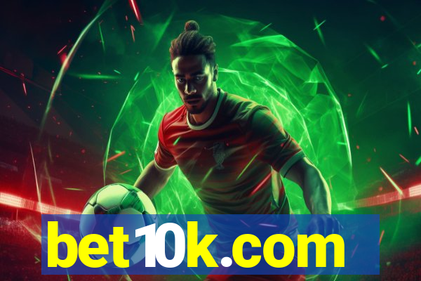 bet10k.com