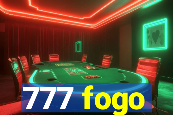 777 fogo